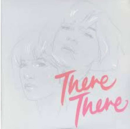 There There Album - Vinyl - limited stock
